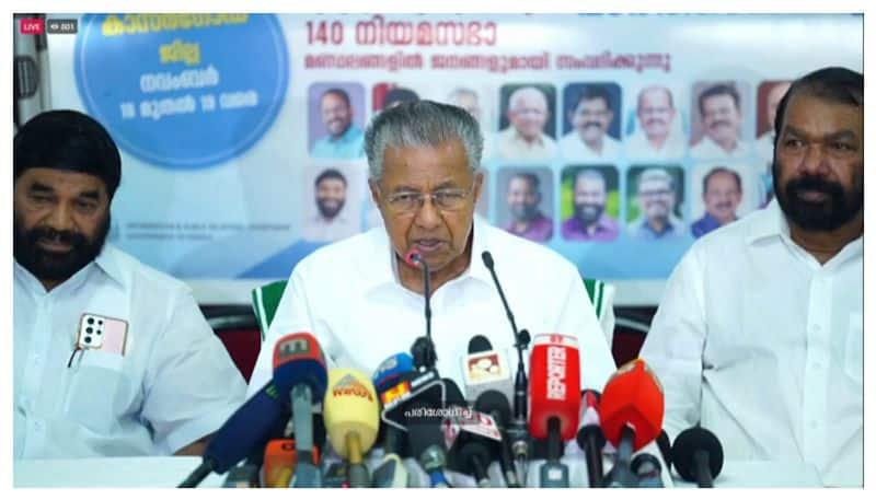 Nava Kerala Sadas CM Pinarayi Vijayan Initiates More Counters For