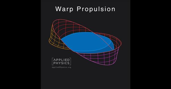 Warp Drives are Now Possible - Vimarsana News