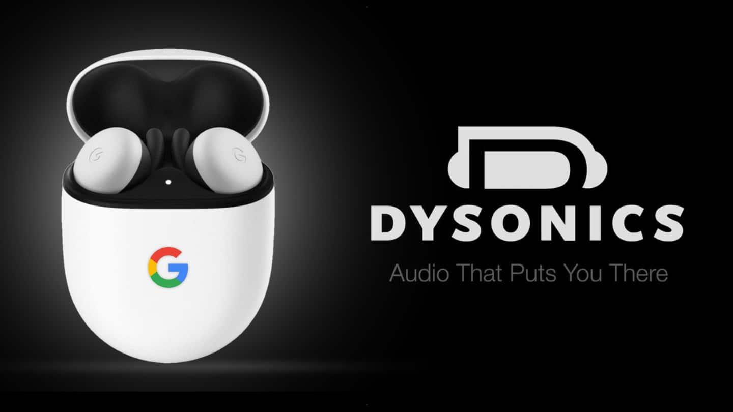 Google's Dysonics acquisition could bring 3D audio to Pixel Buds