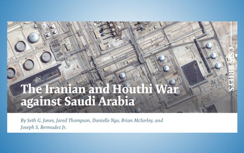 البحرين - تقرير لمركز دراسات استراتيجية أمريكي يكشف: مخاطر الحرب الإيرانية الحوثية ضد السعودية