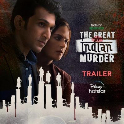 'The Great Indian Murder' trailer depicts an intense, raw, gripping tale