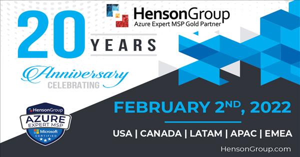 Acclaimed Managed Service Provider Henson Group Celebrating its 20th Anniversary