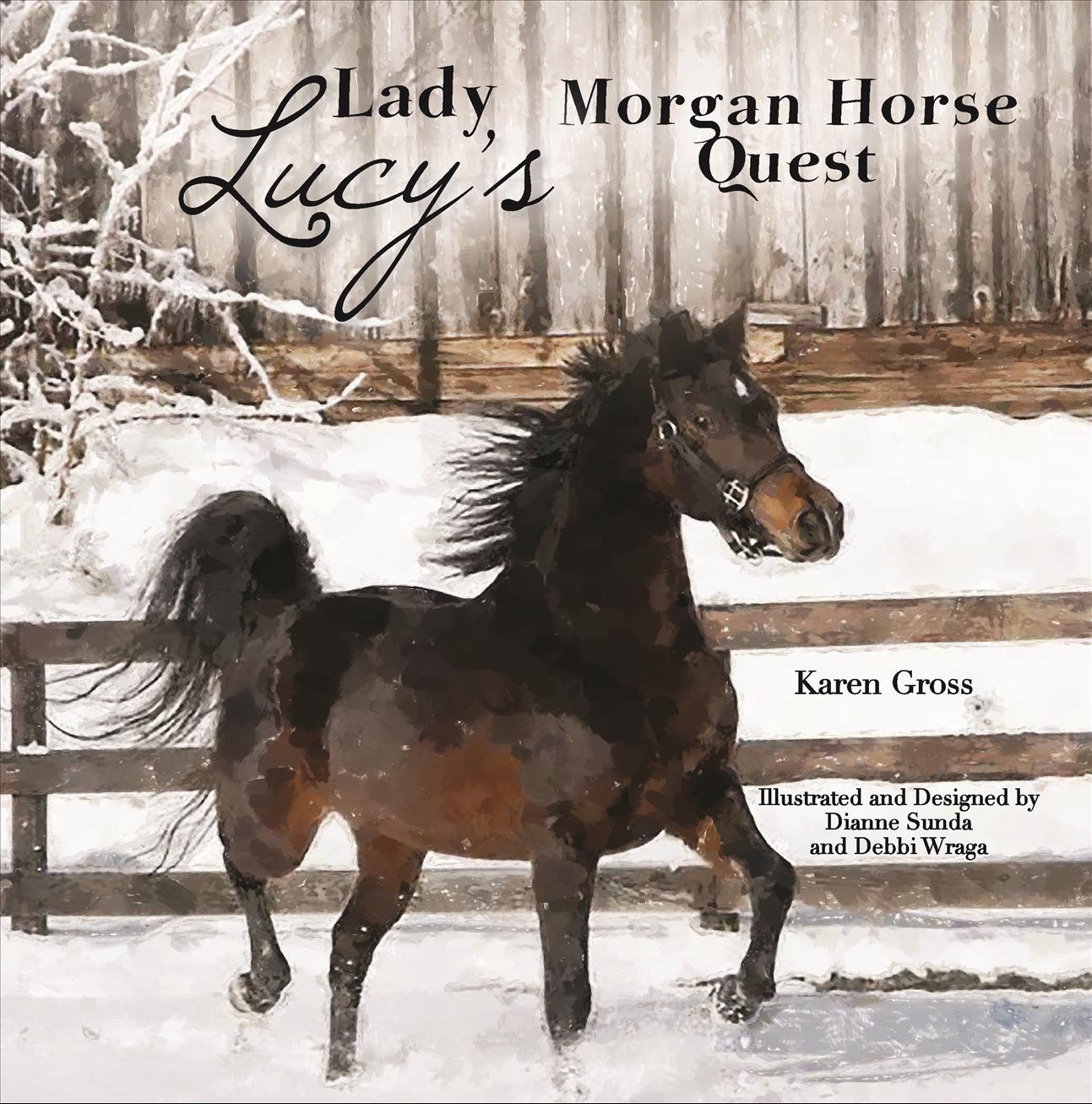 Lady Lucy's Morgan Horse Quest is Latest in Author's Trauma-Sensitive Children's Book Series