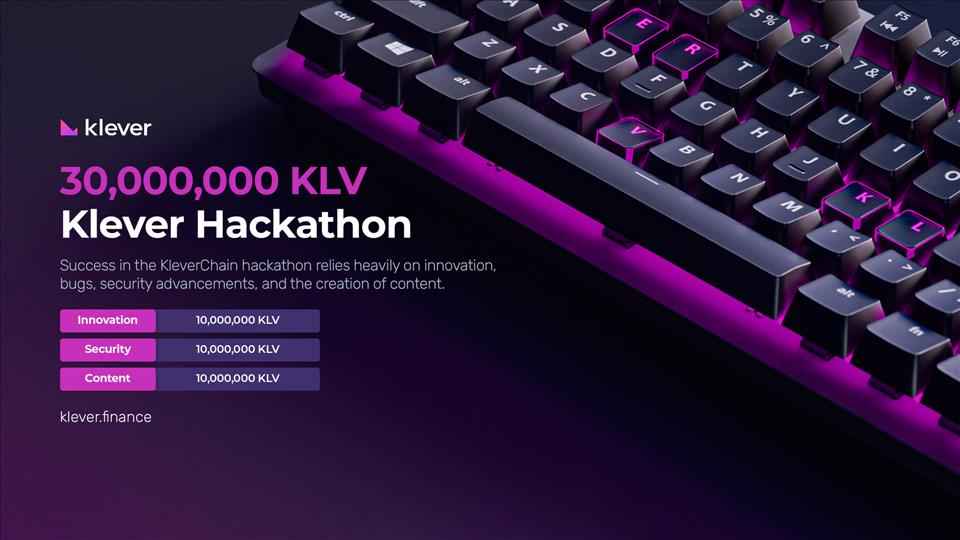 Klv Pool Klever Global Hackathon Event 30 Million $KLV In Prize Pool