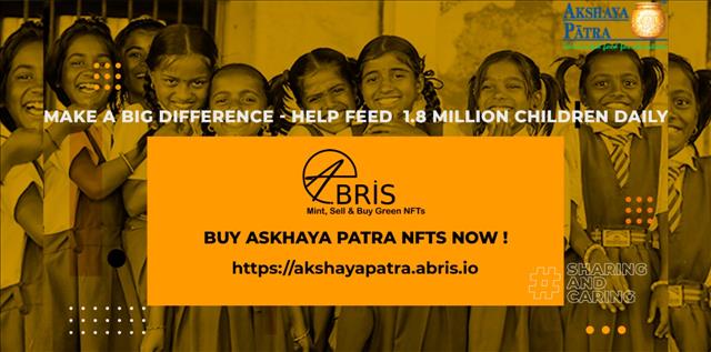 Akshaya Patra Foundation USA Launches Its First Ever Nfts With Abris.Io To Help Feed 1.8 Million Children Daily In India