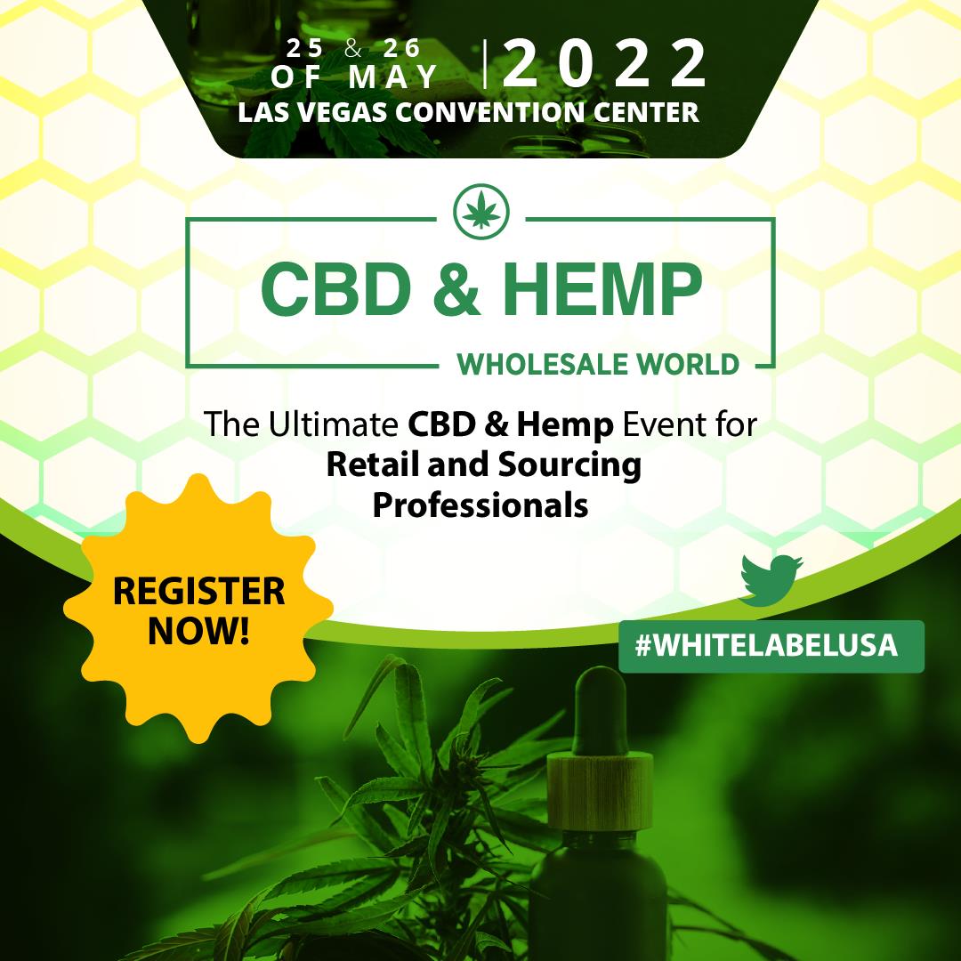 The Ultimate CBD & Hemp Event For Retail & Sourcing Professionals