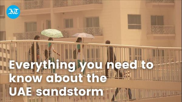 Sandstorm In UAE: All You Need To Know