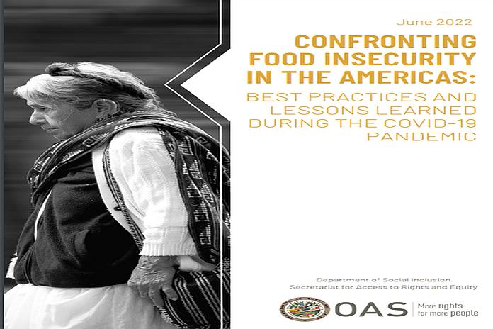 OAS Presents Report On Food And Nutrition Insecurity In The Americas