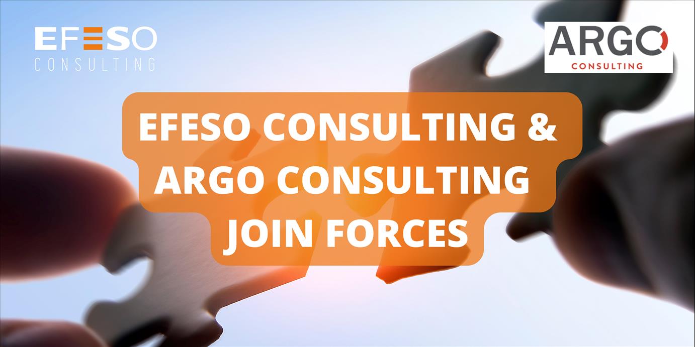 EFESO Consulting Joins Forces With Argo Consulting To Enhance Its ...