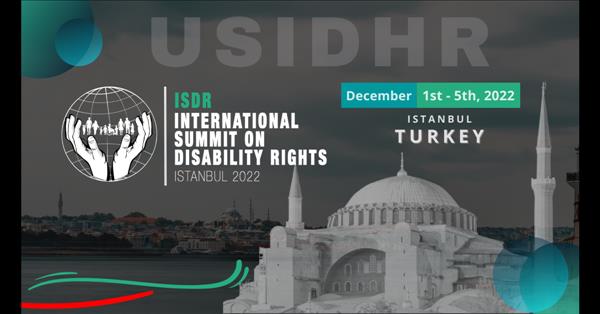Leaders In The Disability Rights Field To Join High-Level Summit In Istanbul