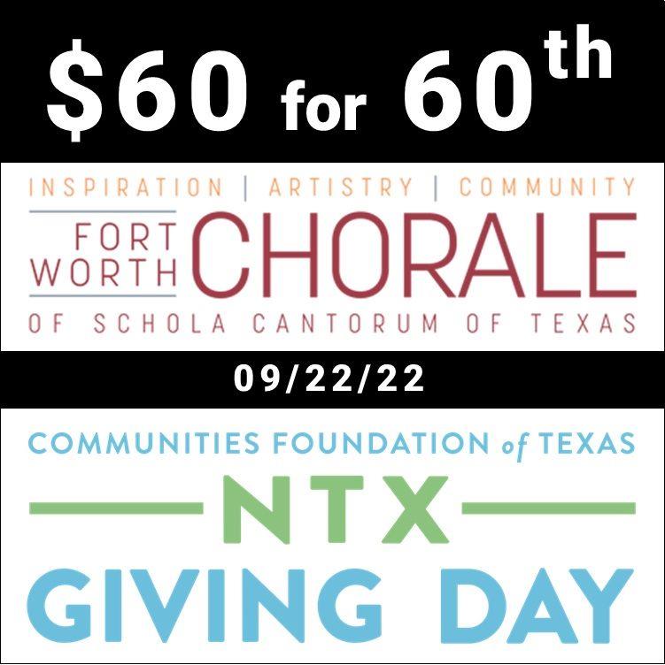 $60 For The 60Th Anniversary Of The Fort Worth Chorale -- Fort Worth Chorale