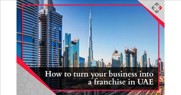 Turning A Business Into A Franchise In The UAE: Retail Consultants YRC Drops A Few Insights