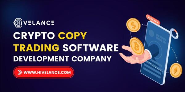 Hivelance Introduces Crypto Copy Trading Software To Diversify The Exchange Ecosystem