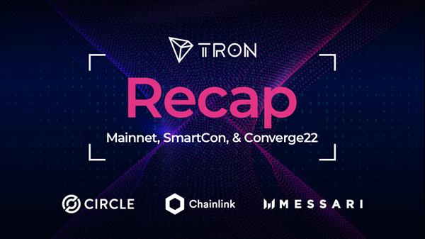Recap Of Mainnet By Messari, Smartcon By Chainlink, & Converge22 By Circle