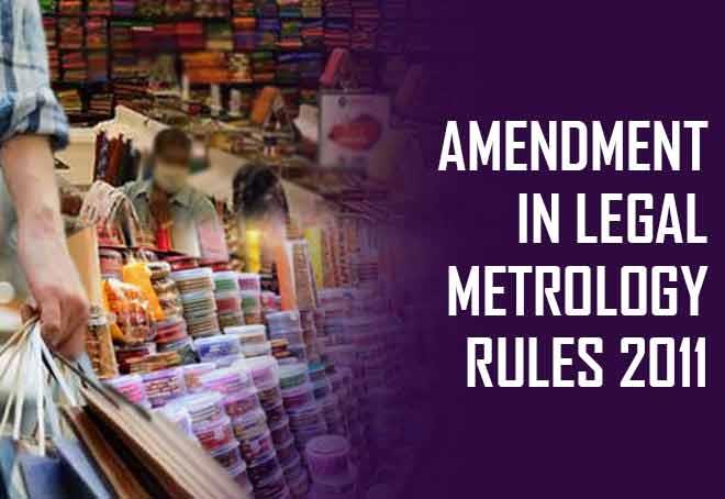 Retailers Hail Amendment In Legal Metrology Rule 2011