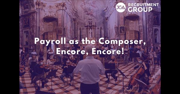 Payroll As The Composer, Encore, Encore!