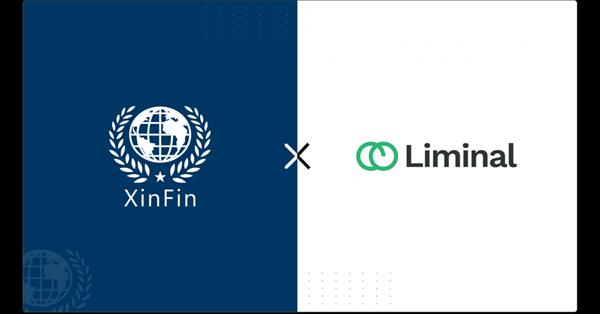 Digital Wallet Infrastructure Platform Liminal Integrates With Xinfin XDC Network