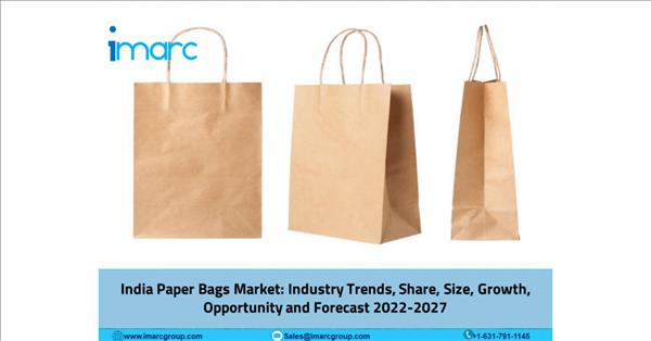 India Paper Bags Market Trends, Business Strategies And Opportunities With Key Players Analysis 2027