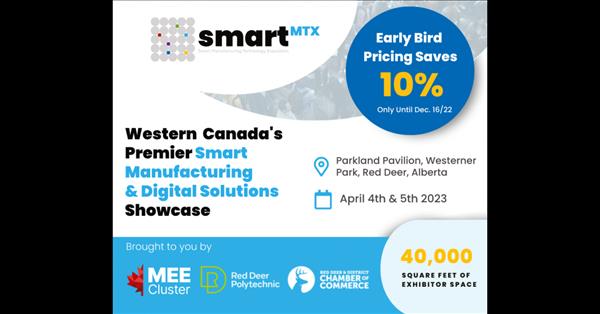 Smartmtx, Western Canada's Newest Smart Manufacturing Exhibition Launches In Red Deer, Alberta