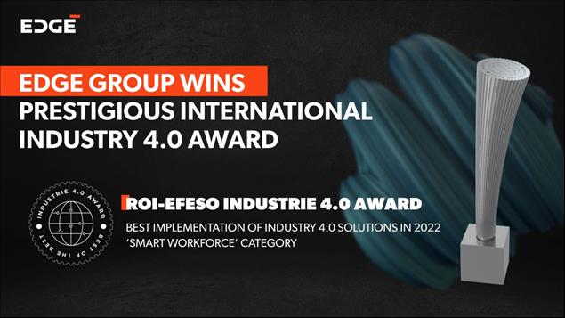 UAE's EDGE Group Wins Prestigious International Industry 4.0 Award
