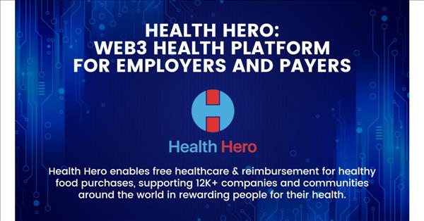 Health Hero: Web3 Health Platform For Employers And Payers