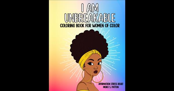 Beyonce's Break My Soul Inspires WOC Adult Affirmation Coloring Book