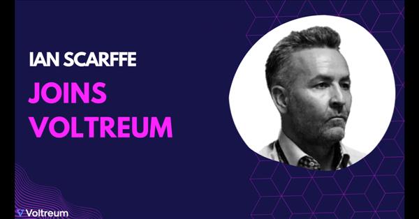 Voltreum Announces Top Ranked Blockchain And Fintech Advisor Ian Scarffe To Its Board Of Advisors