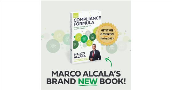 Author Marco Alcala Releases A New Book, 'The Compliance Formula'