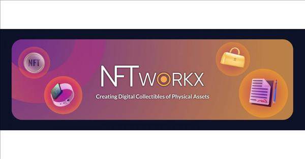 NFT Workx Announce Digital Collectibles Platform