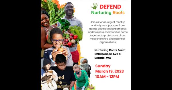 Seattle's Nurturing Roots Farm Rallies To Prevent Displacement From Beacon Hill Property