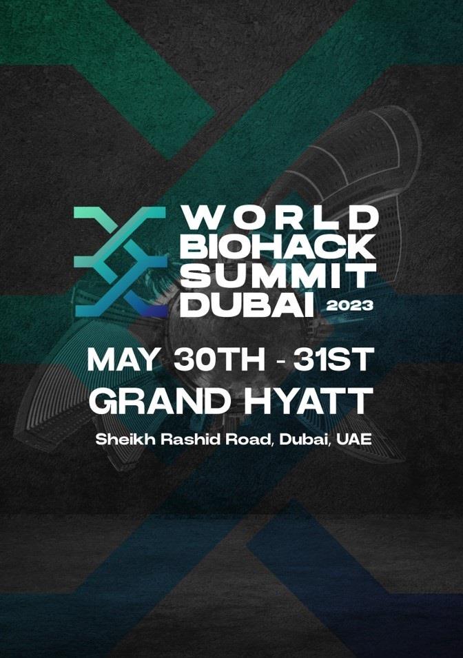 Dubai To Host 'World Biohack Summit' - Mid-East.Info