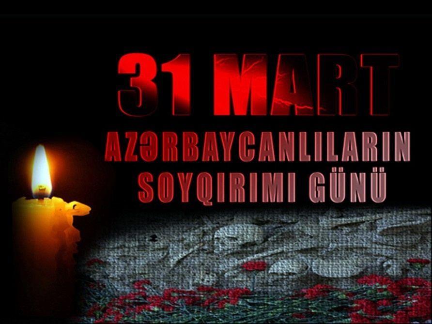 March 31 - Day Of Genocide Of Azerbaijanis