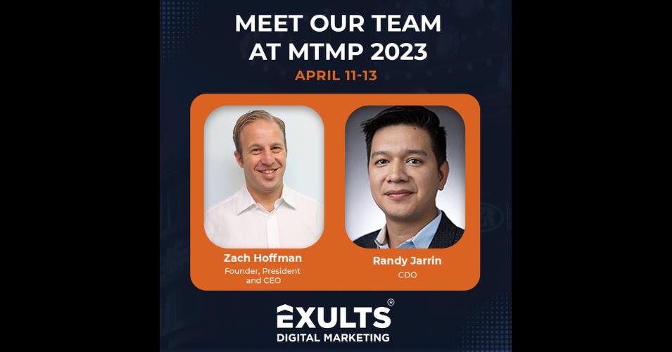 Exults Digital Marketing Agency Returns To 2023 MTMP Spring Conference