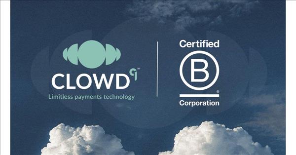 Fintech CLOWD9 is pushing for change in the payments sector, and is one of the first payments companies to be B Corp certified