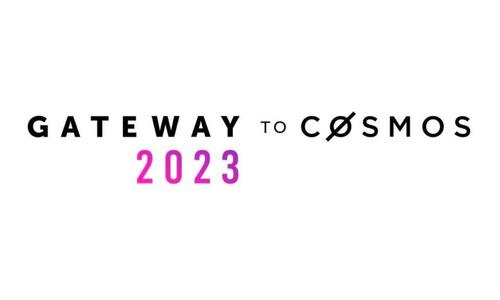 Gateway To Cosmos 2023 Announces Speakers For Europe's Largest Internet Of Blockchains Ecosystem Gathering