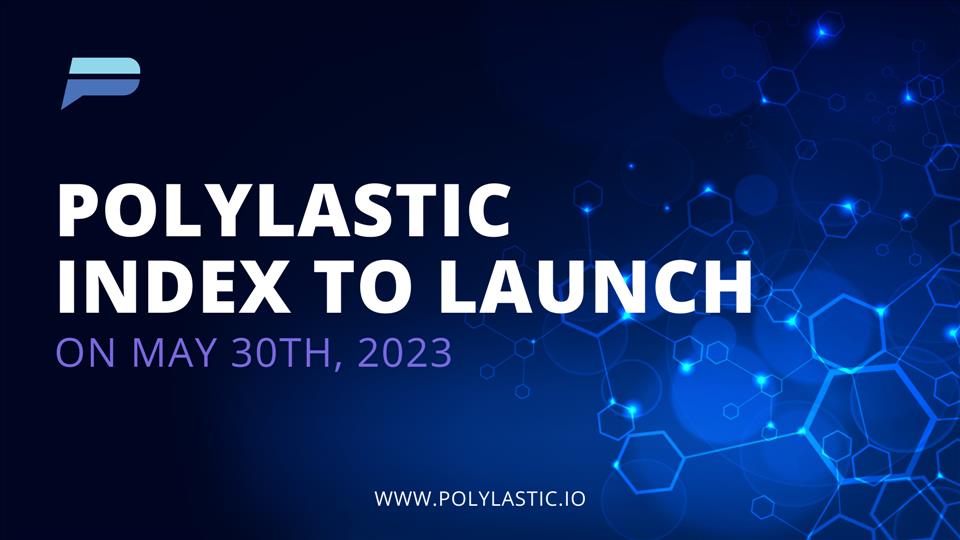 Polylastic Index To Launch On May 30Th, 2023