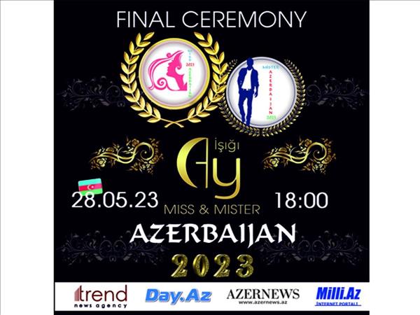 Baku To Host Miss & Mister Azerbaijan 2023