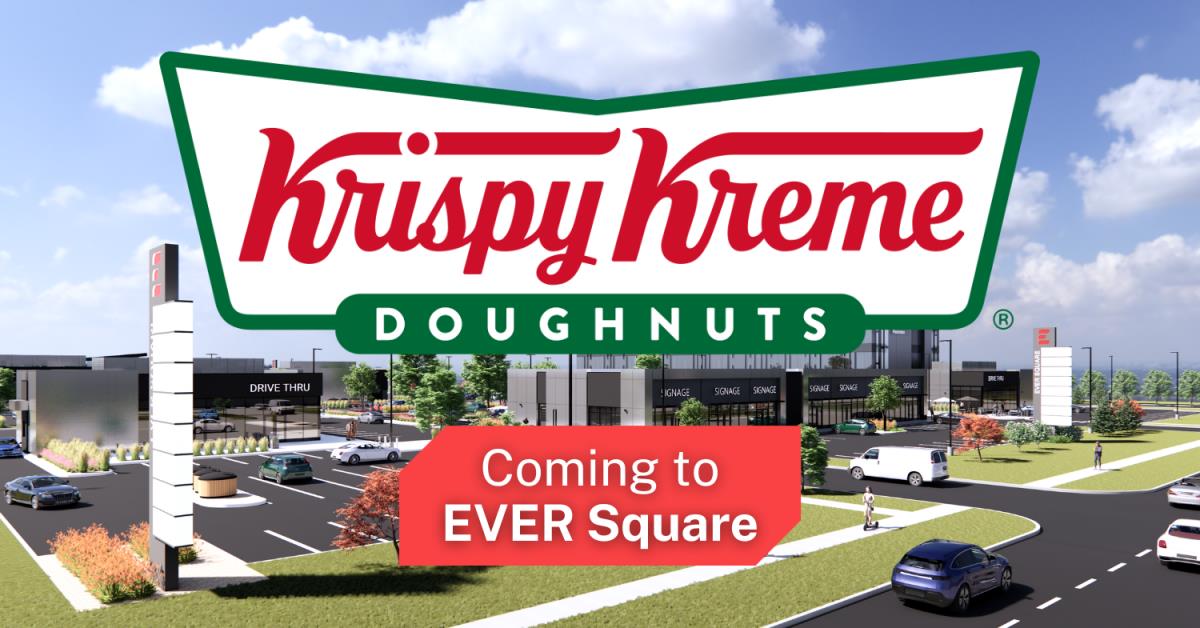 EVER Square Announces Krispy Kreme Coming Soon