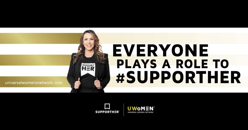 The Universal Womens Networktm Declares June 2 Supporthertm Day And Challenges Everyone To Play A Role To Advance Women