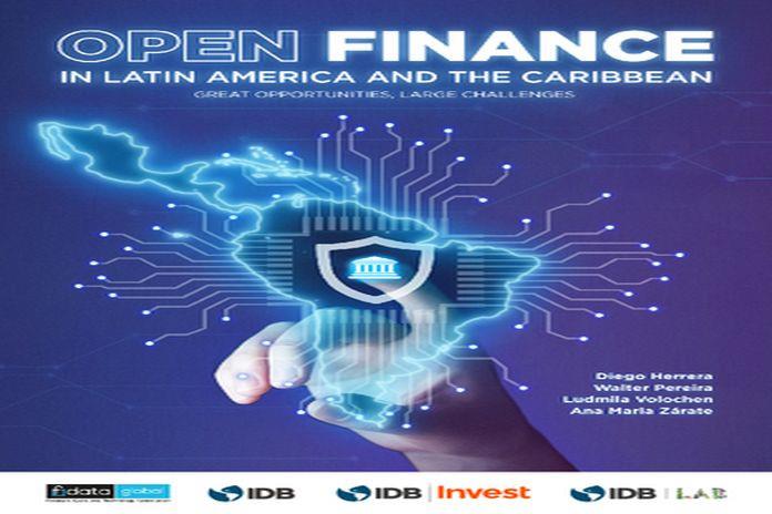 Regulations Needed To Advance Open Finance In Latin America And The Caribbean