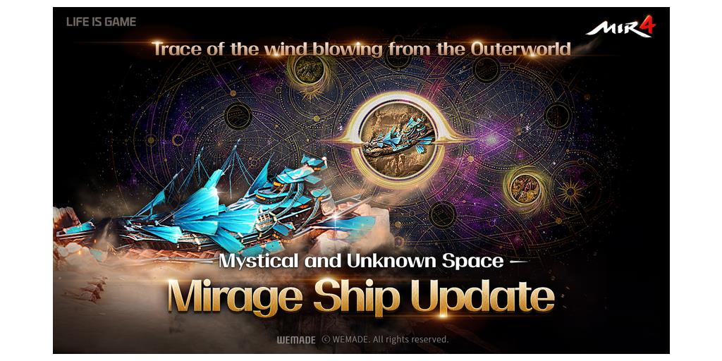 MIR4 Updates 'Mirage Ship' That Roams The Worlds Of Several Dimensions - Vimarsana News