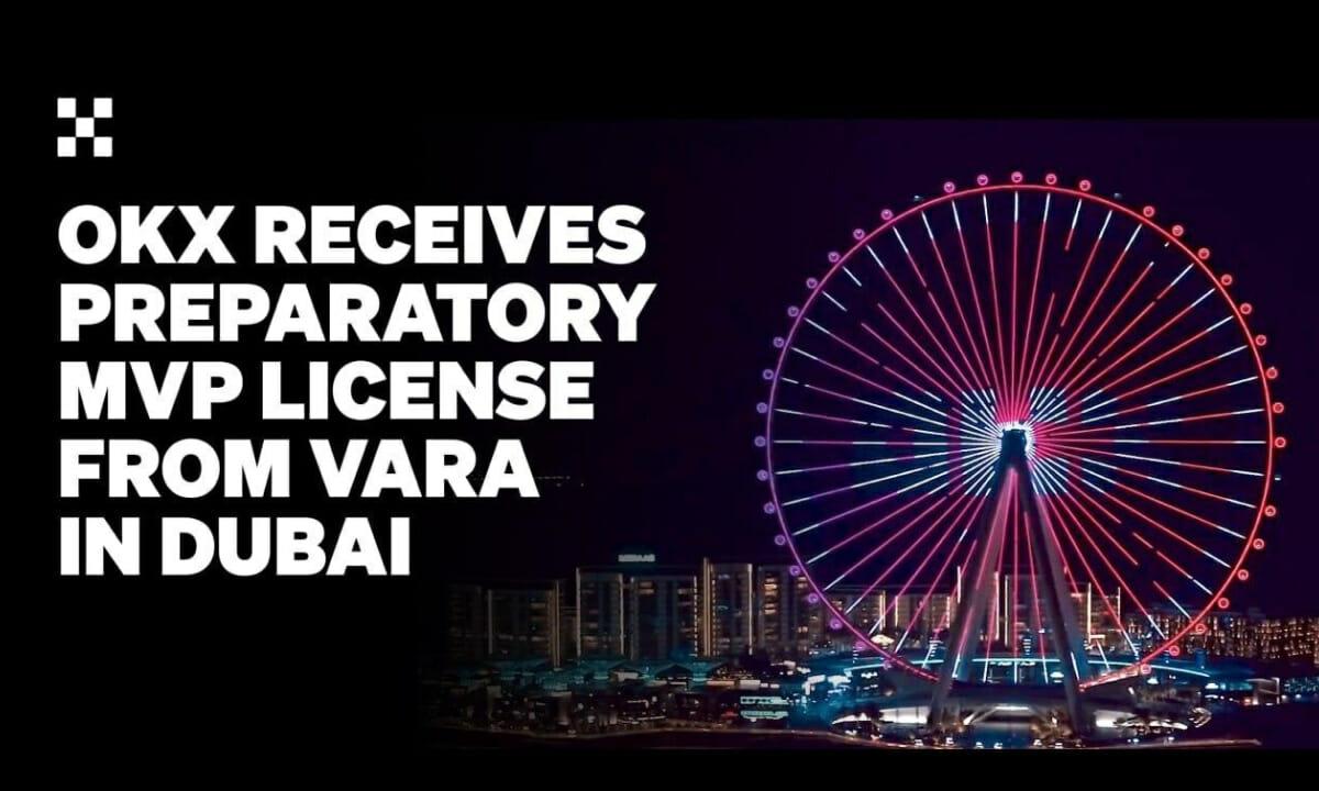 OKX Middle East Receives MVP Preparatory License From VARA In Dubai - Vimarsana News