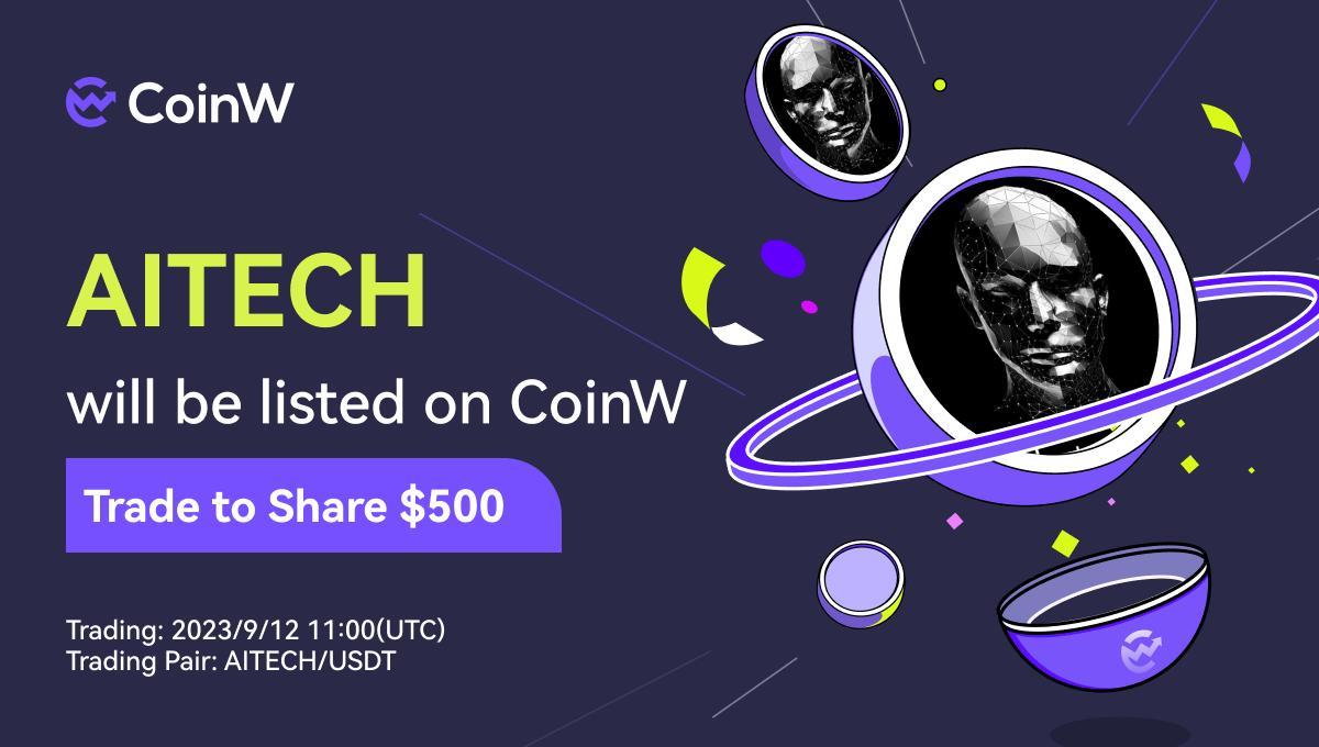 Aitech, A Unility Token, Will Be Listed On Coinw Exchange