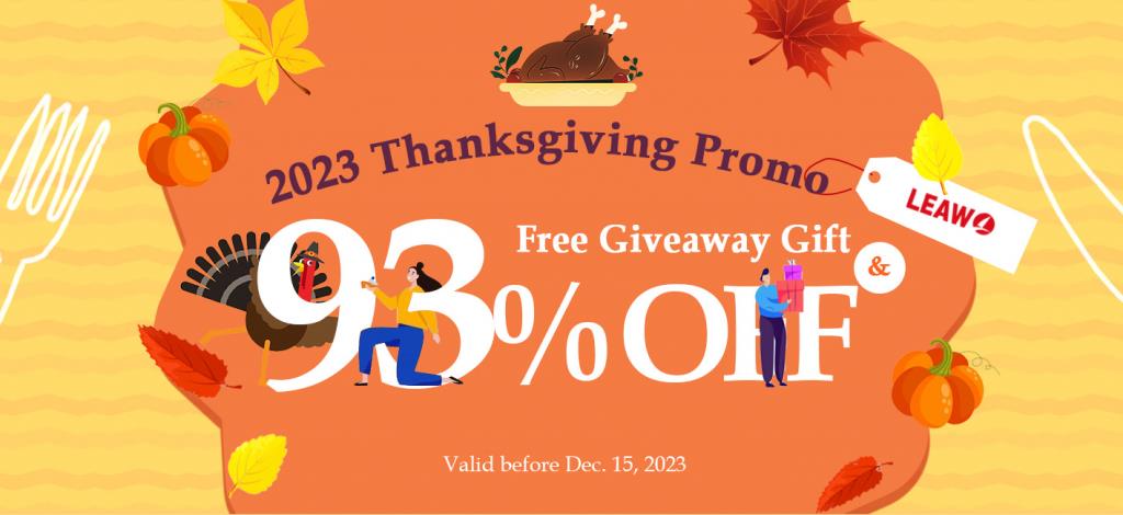 Feast On Savings: Leawo's Thanksgiving Treat With 30% Off On Video Converter