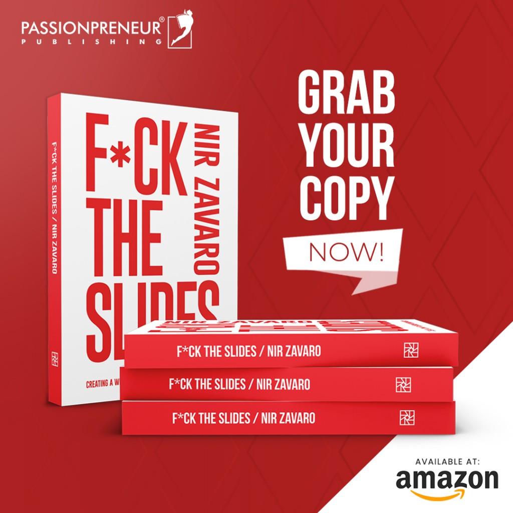 Passionpreneur Publishing Announces The Global Release Of F*Ck The Slides