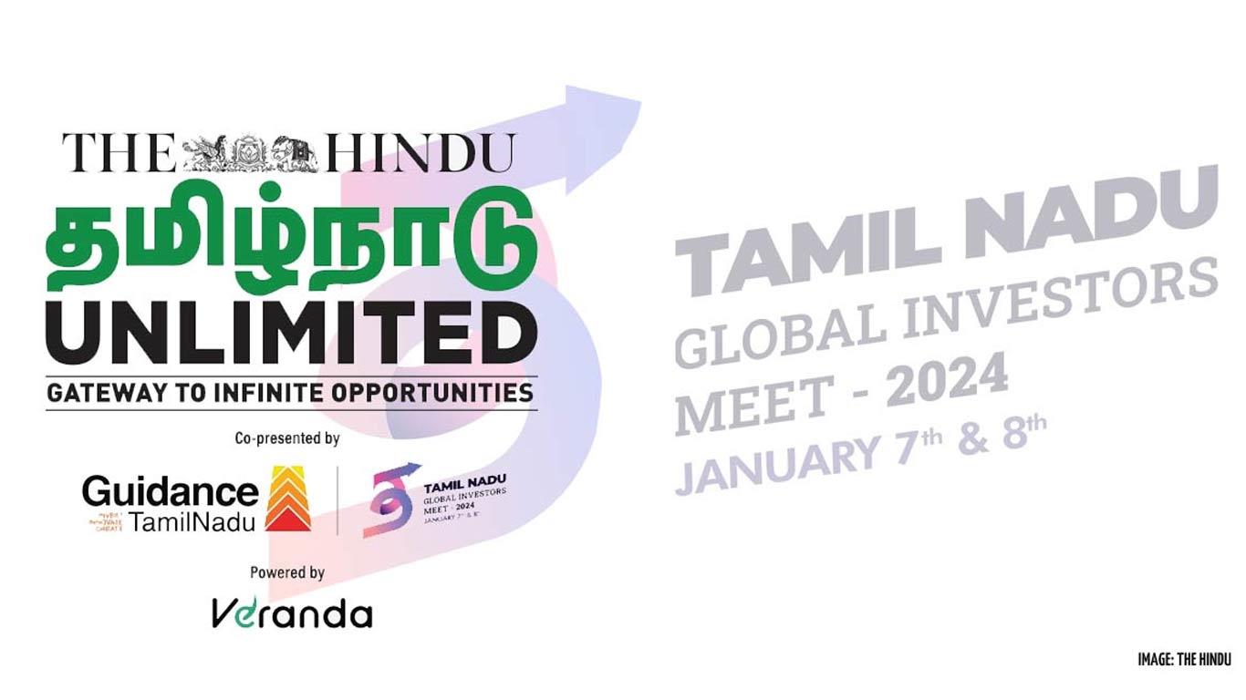 Tamil Nadu Unlimited Summit To Set The Ground For Global Investors Meet