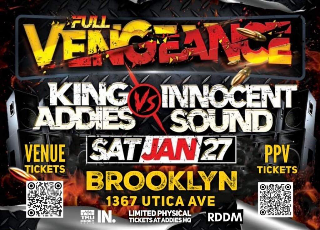 Sound System Arena Presents A Reggae Extravaganza King Addies Vs