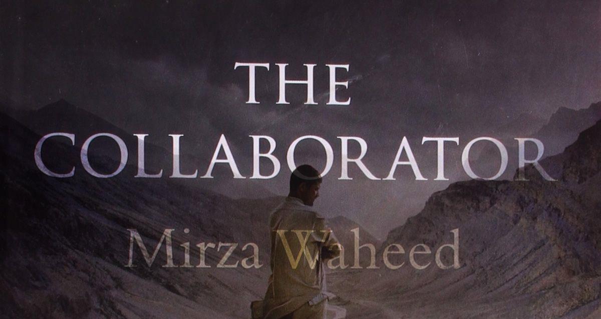 Mirza Waheed's 'The Collaborator' Set For Cinematic Debut