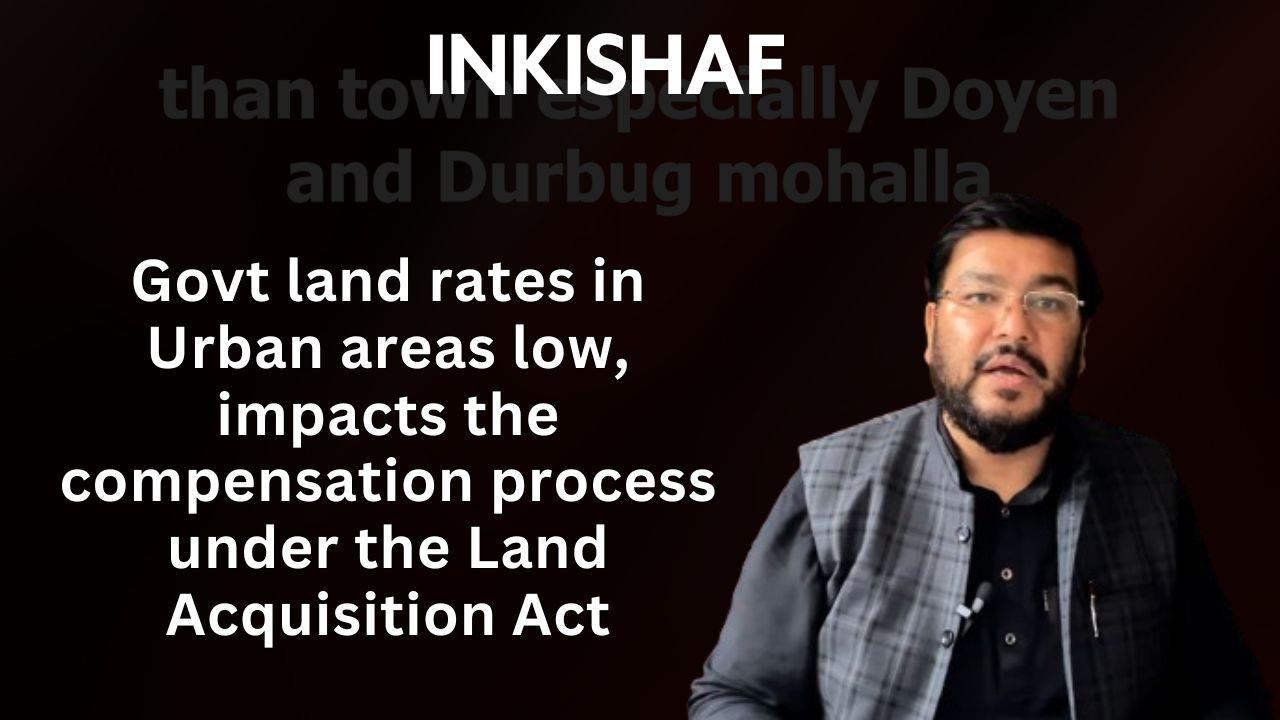 Video: Inkishaf Govt Land Rates In Urban Areas Low, Impacts The ...