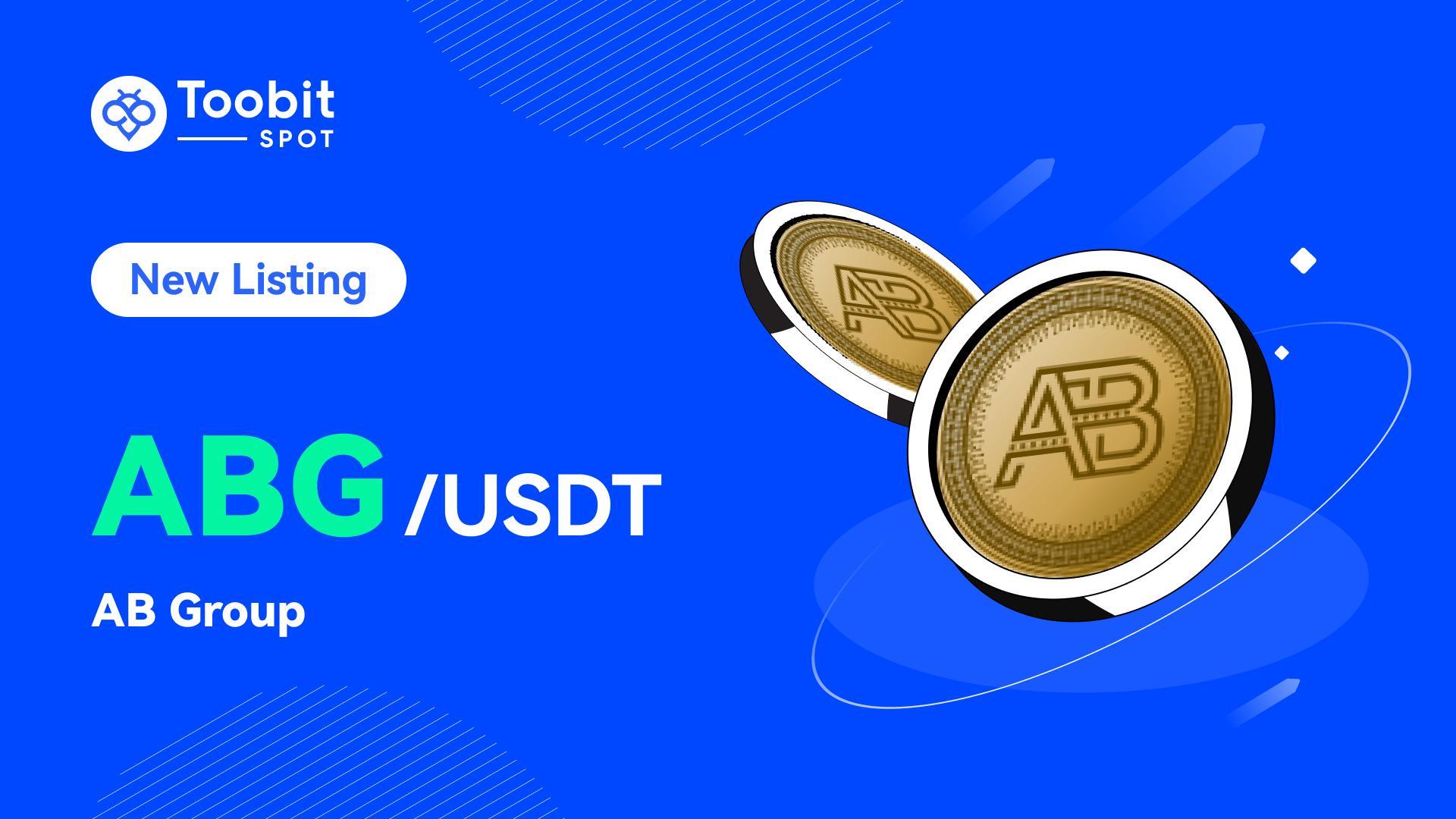 Toobit To List AB Group (ABG) For Spot Trading On July 24, 2024, At 10